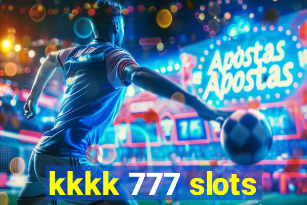 kkkk 777 slots